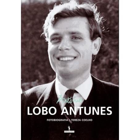 António Lobo Antunes - Fotobiografia