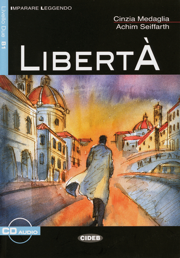 Imparare leggendo : Libertá - Buch + Audio-CD