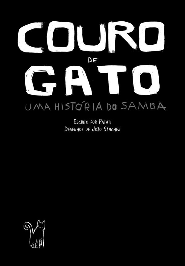 Couro de gato: uma História do Samba