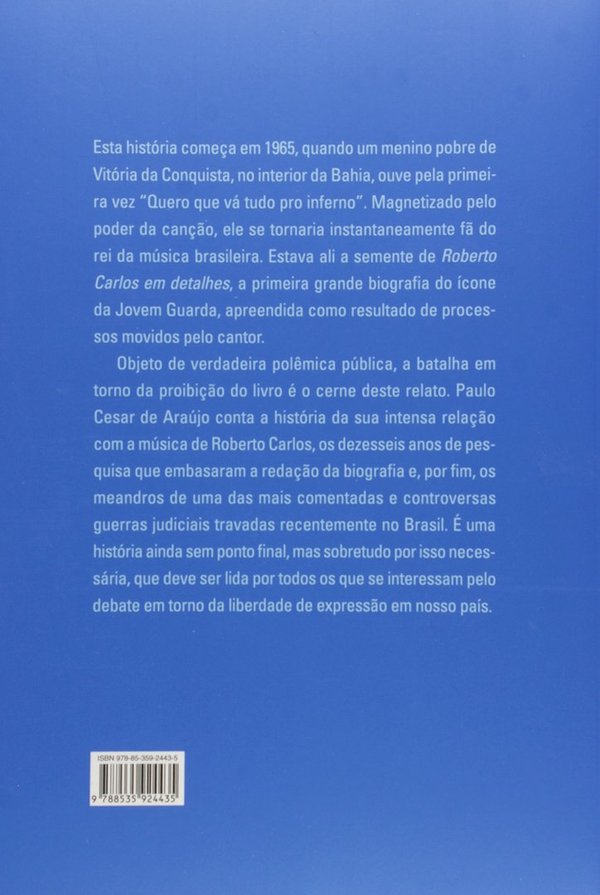 O Réu e o Rei : Minha História com Roberto Carlos em Detalhes