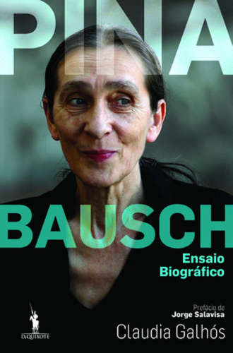 Pina Bausch - Ensaio Biográfico
