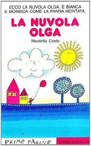 La nuvola Olga. Ediz. illustrata