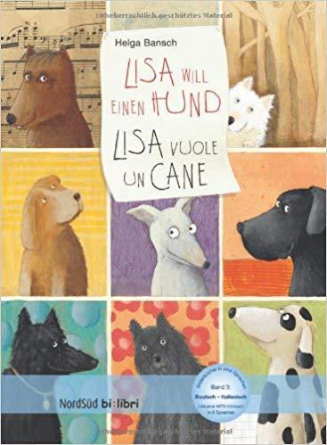 Lisa vuole un cane / Lisa will einen Hund