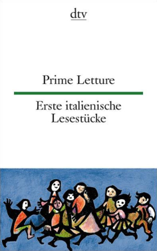Prime Letture / Erste italienische Lesestücke