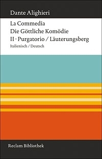 La Commedia / Die Göttliche Komödie. II. Purgatorio
