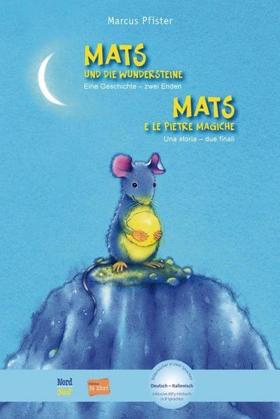 Mats und die Wundersteine / Mats e le Pietre Magiche