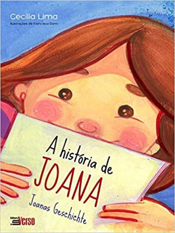 A história de Joana = Joanas Geschichte