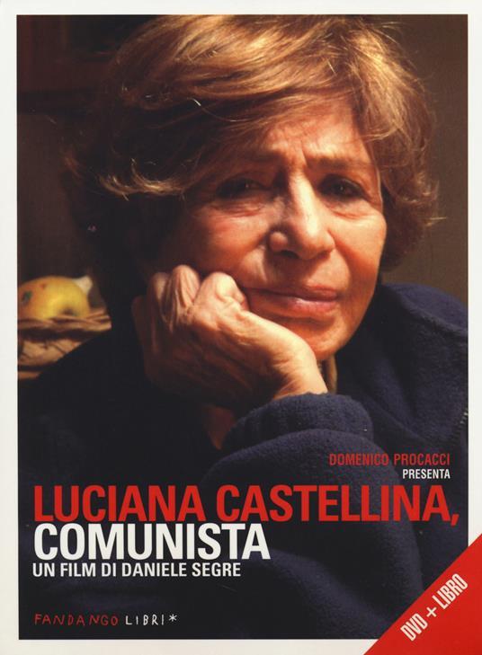 Luciana Castellina,comunista