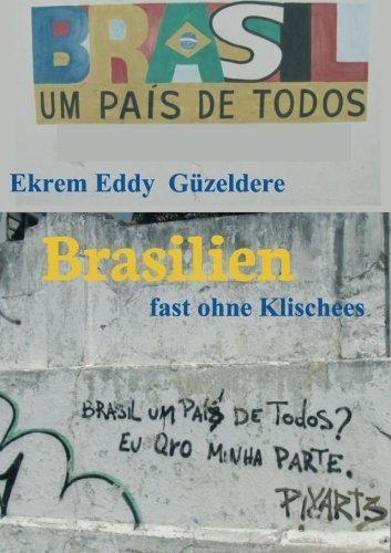 Brasilien: fast ohne Klischees