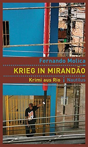 Krieg in Mirandão - Krimi aus Rio