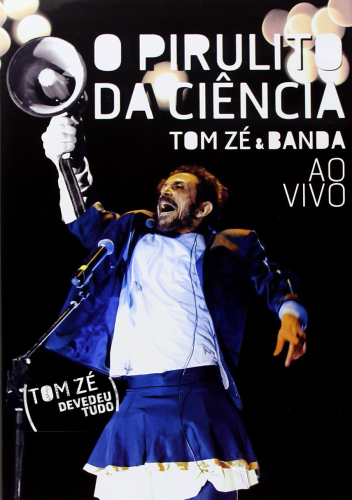 DVD Tom Zé & Banda ao Vivo
