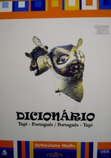Dicionário Tupi-Português / Português-Tupi