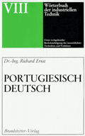 Wörterbuch der industriellen Technik Portugiesisch -Deutsch: BD 8