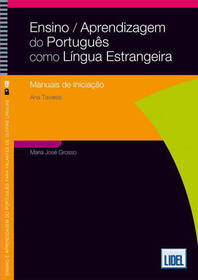 Ensino / Aprendizagem do Português como Língua Estrangeira - Manuais de Iniciação