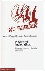 Movimenti indisciplinati. Migrazioni, migranti e discipline scientifiche