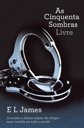 As cinquenta sombras livre - Trilogia "As Cinquenta Sombras" - volume 3