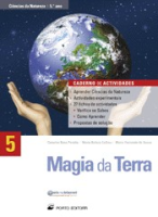 Magia da Terra - Ciências da Natureza - 5.º Ano - Caderno de Actividades