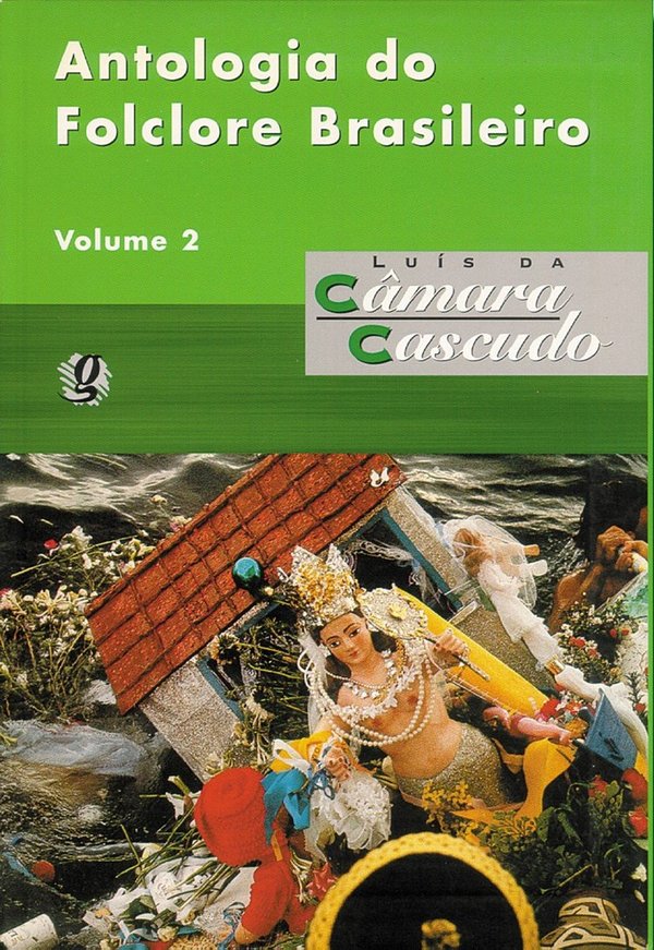 Antologia do Folclore Brasileiro Vol.2