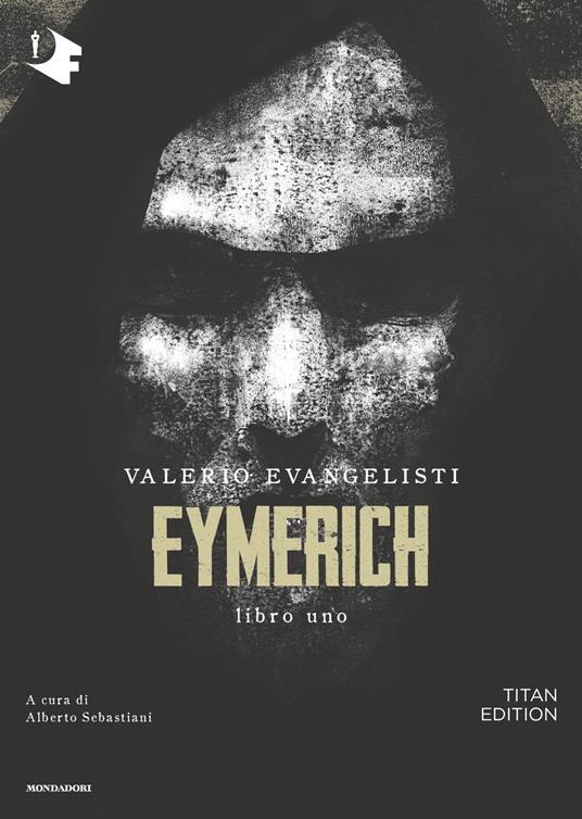 Eymerich. Titan edition. Vol. 1
