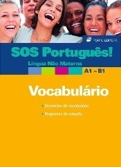 SOS Português! - Língua Não Materna - Vocabulário A1 - B1