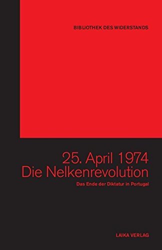 25.April 1974. Die Nelkenrevolution.