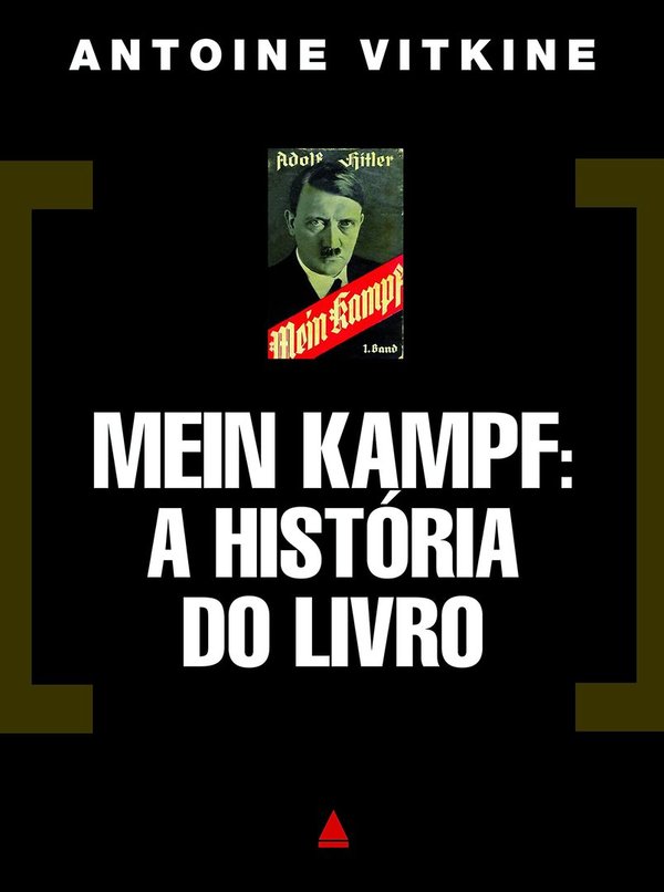 Mein Kampf: A História do Livro