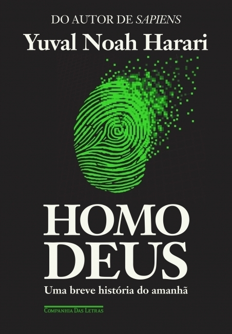 Homo Deus : Uma breve história do amanhã