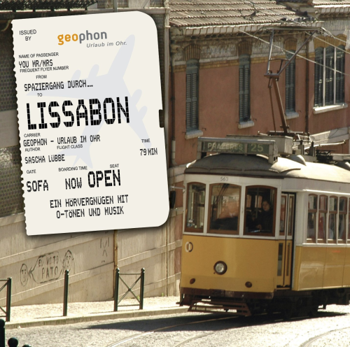 Spaziergang durch Lissabon: Urlaub im Ohr