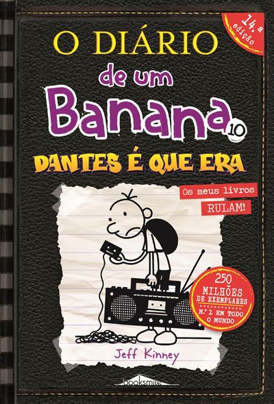 O Diário de um Banana Vol. 10 Dantes é que Era