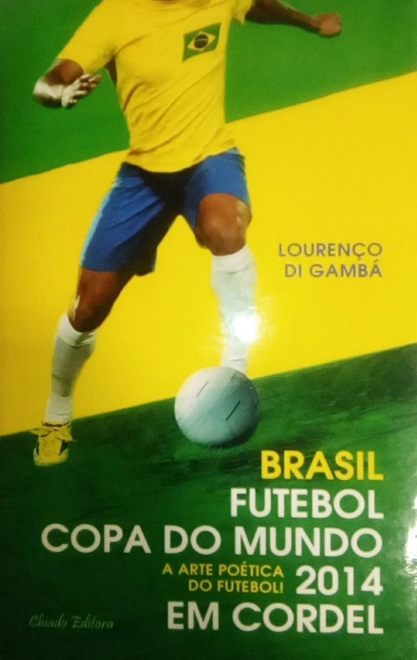 Brasil, Futebol copa do mundo 2014 em Cordel