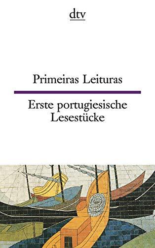 Primeiras Leituras /Erste portugiesische Lesestücke
