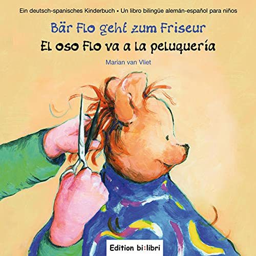 Bär Flo geht zum Friseur: El oso Flo va a la peluquería