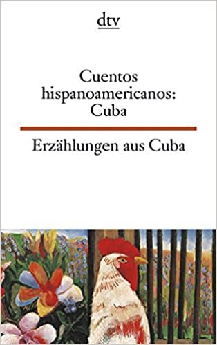 Erzählungen aus Kuba. / Cuentos hispanoamericanos: Cuba
