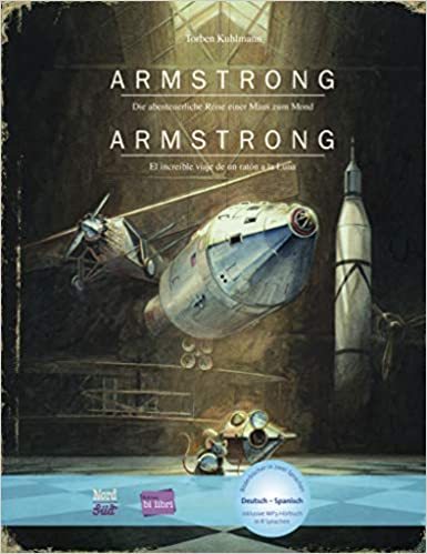 Armstrong: Die abenteuerliche Reise einer Maus zum Mond / El increíble viaje de un ratón a la Luna