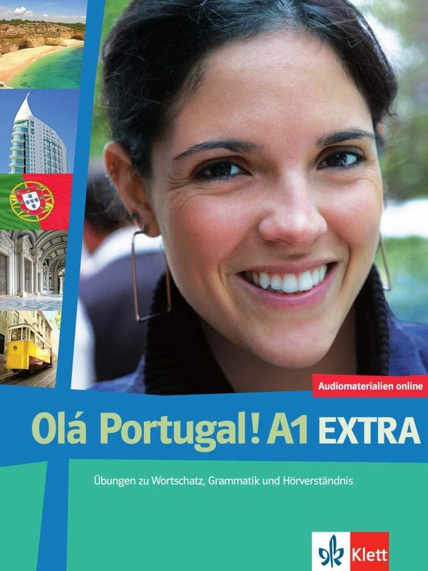 Olá Portugal / A1 Extra: Portugiesisch für Anfänger (A1-A2) / Zusatzübungen