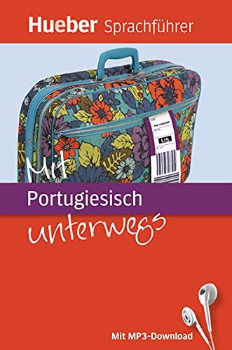 Mit ... unterwegs: Mit Portugiesisch unterwegs: Buch mit MP3-Download