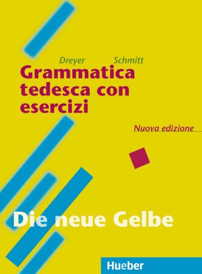 Grammatica tedesca con esercizi – Nuova edizione