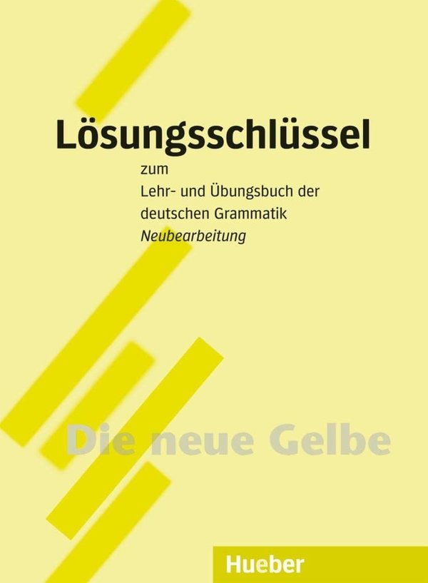 Lehr- und Übungsbuch der deutschen Grammatik  Lösungsschlüssel
