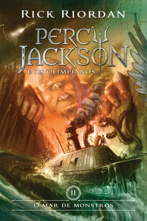 O Mar de Monstros - Volume 2. Série Percy Jackson e os Olimpianos