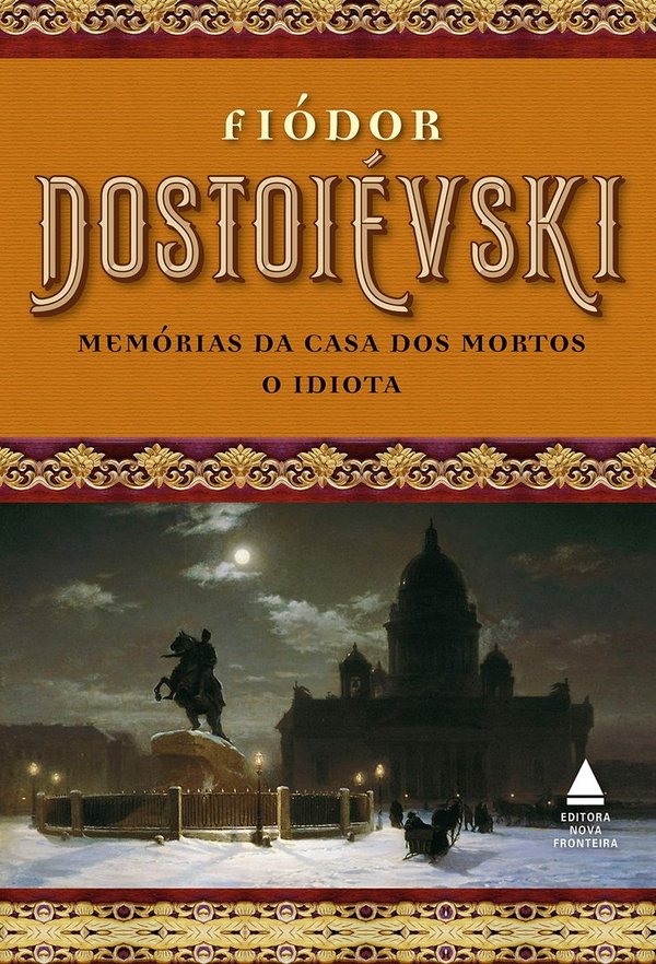Box - Fiódor Dostoiévski: Memórias da casa dos mortos e O idiota