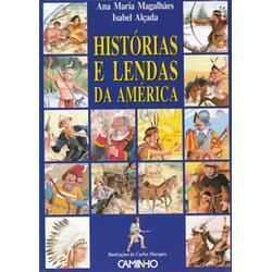 Histórias e Lendas da América
