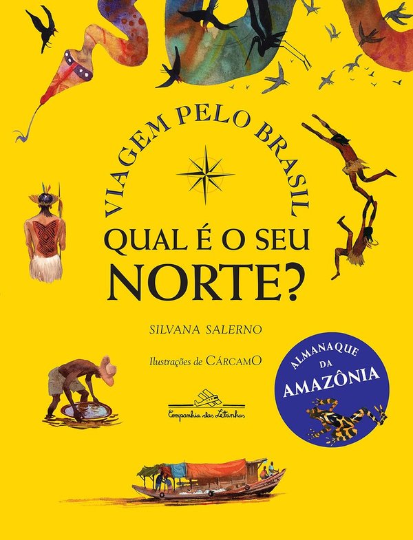 Viagem pelo Brasil :Qual é o seu Norte ?