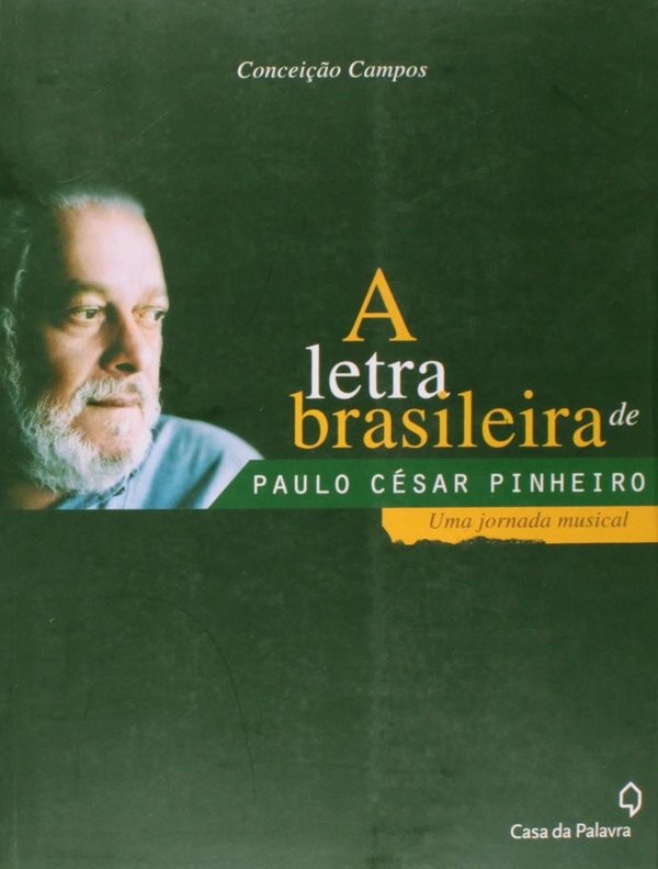 A Letra Brasileira de Paulo Cesar Pinheiro
