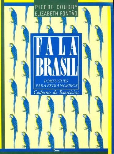 Fala Brasil : Português p/ Estrangeiros /  Caderno de Exercicios
