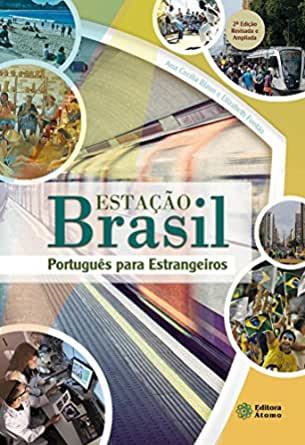 Estação Brasil : Português para estrangeiros