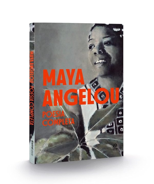 Maya Angelou - Poesia completa