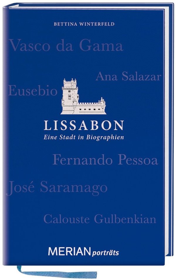Lissabon. Eine Stadt in Biographien
