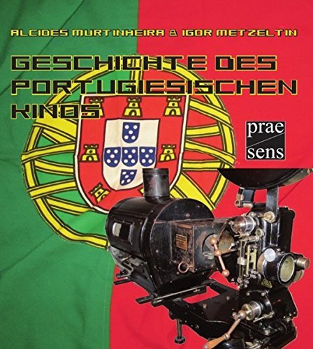 Geschichte des portugiesischen Kinos
