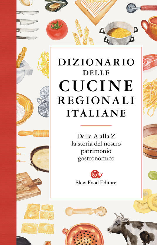 Dizionario delle cucine regionali italiane