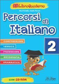 Percorsi di italiano. Per la Scuola elementare Vol. 2  con CD-ROM